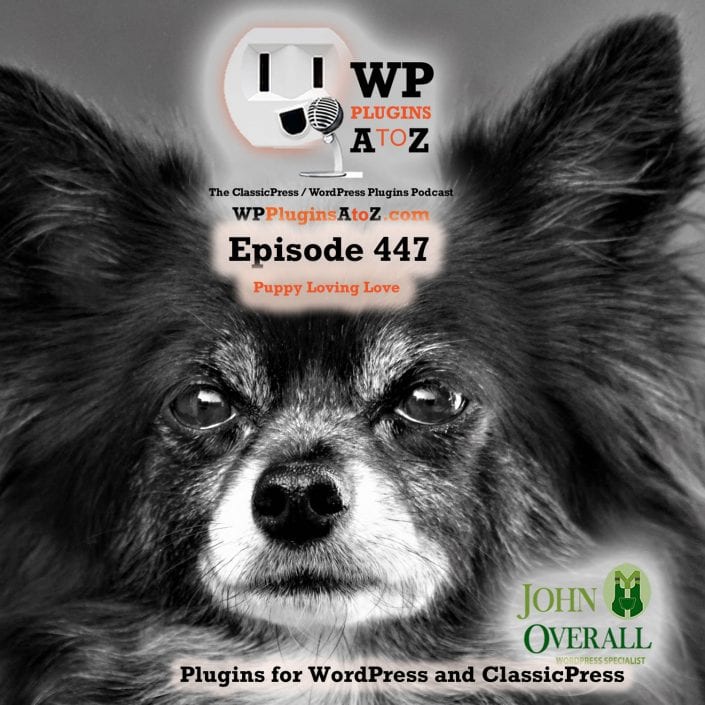 It's Episode 447 and I've got plugins for Sharing the Love, Easy Files, Lazy Times, Insult Generator and ClassicPress Options. It's all coming up on WordPress Plugins A-Z! Valentine’s Day, Valentine’s Day Hearts, File Manager, Lazy Load Elementor Background Images, Insult Generator, and ClassicPress options in Episode 447