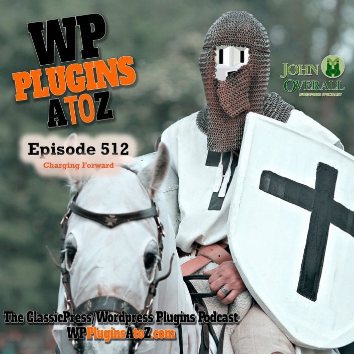 Charging Forward It's Episode 512 - We have plugins for Filling Your Time,Tracking Email, Social Sharing, Simplifying Things, Going Fishing ..., and ClassicPress Options. It's all coming up on WordPress Plugins A-Z! Booknetic, Fs Poster, Mail logging – WP Mail Catcher, Easy Appointments, Fish Tail, User Admin Simplifier ... and ClassicPress options on Episode 512.